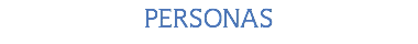 PERSONAS